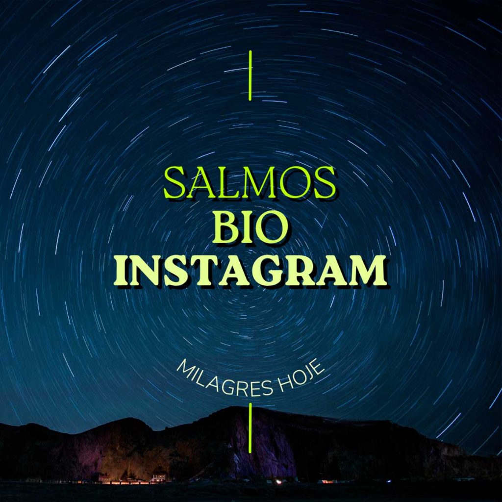 73 Salmos para Bio do Instagram: Inspire-se 26/05/2026