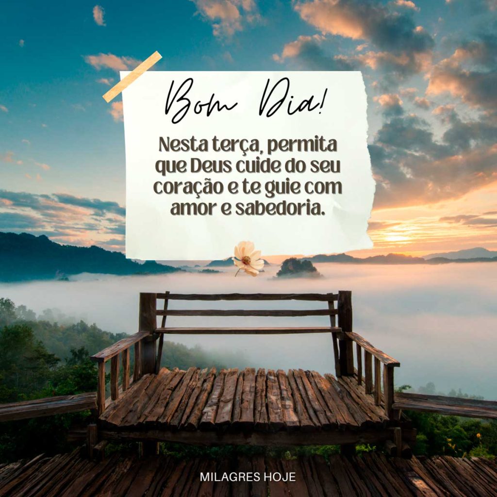 54 Frases: Bom Dia Terça Feira Abençoada por Deus