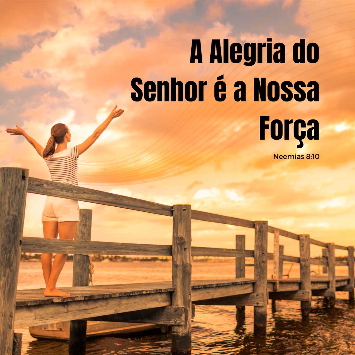 A Alegria do Senhor é a Nossa Força Versículo 2026