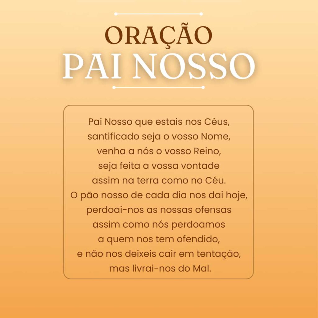 oracao do pai nosso completa