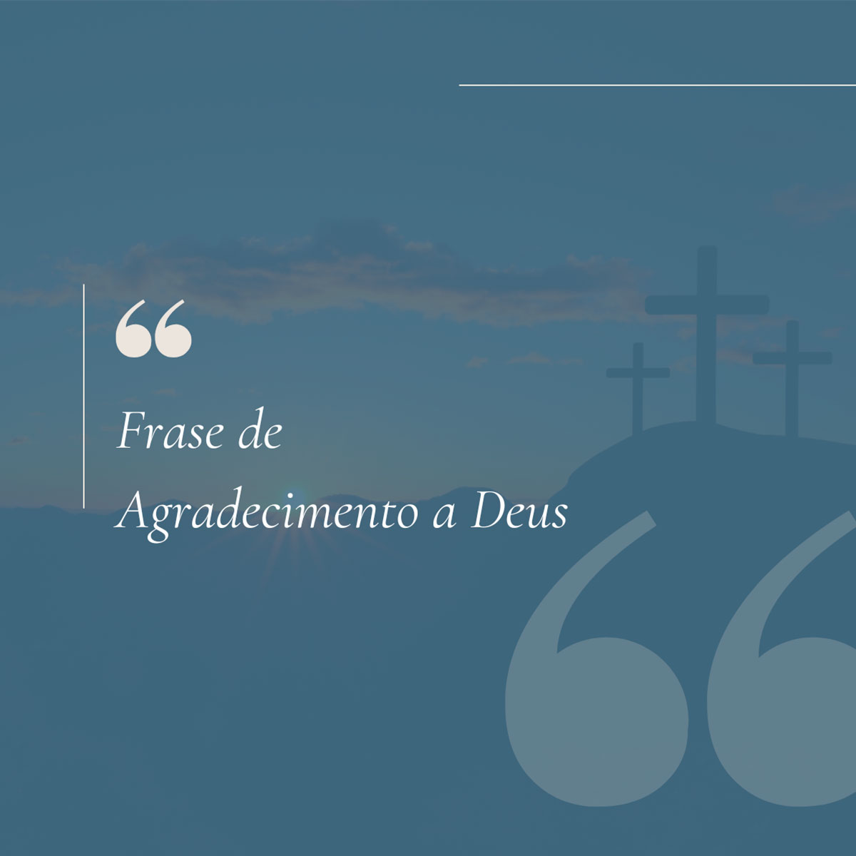 Frase De Agradecimento a Deus