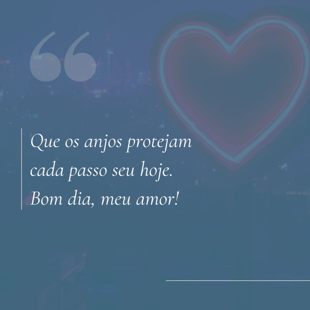 Frase de Bom Dia Amor 5