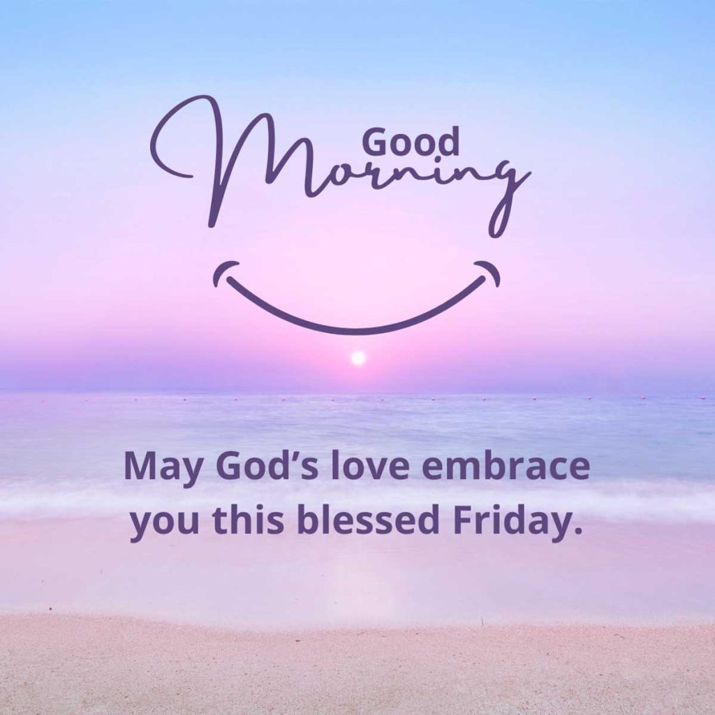 Good Morning Blessed Friday god