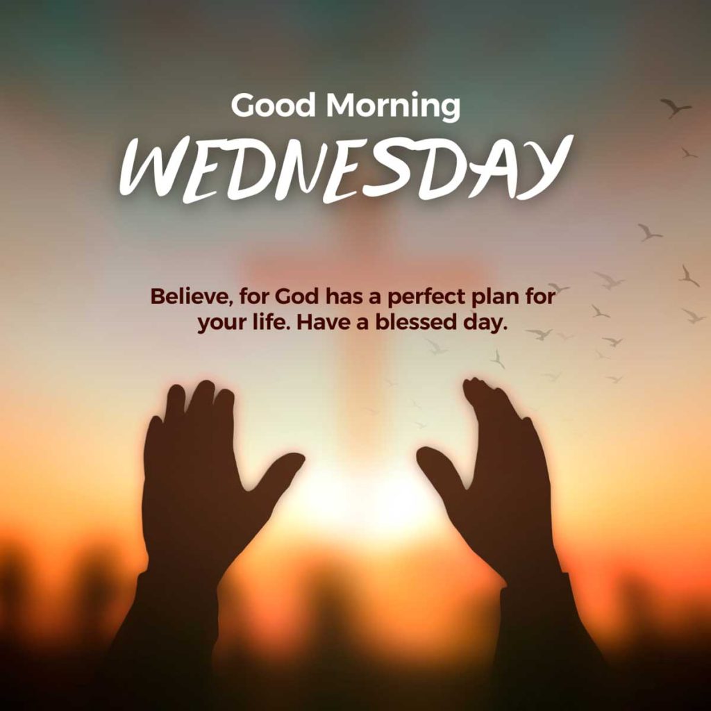 Good Morning Wednesday Blessed by God 2