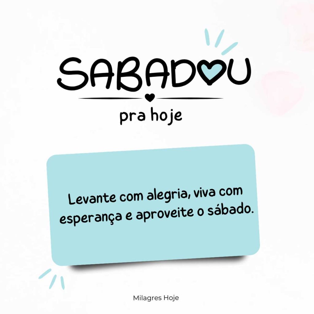 Mensagem de Bom Dia Sabado para WhatsApp