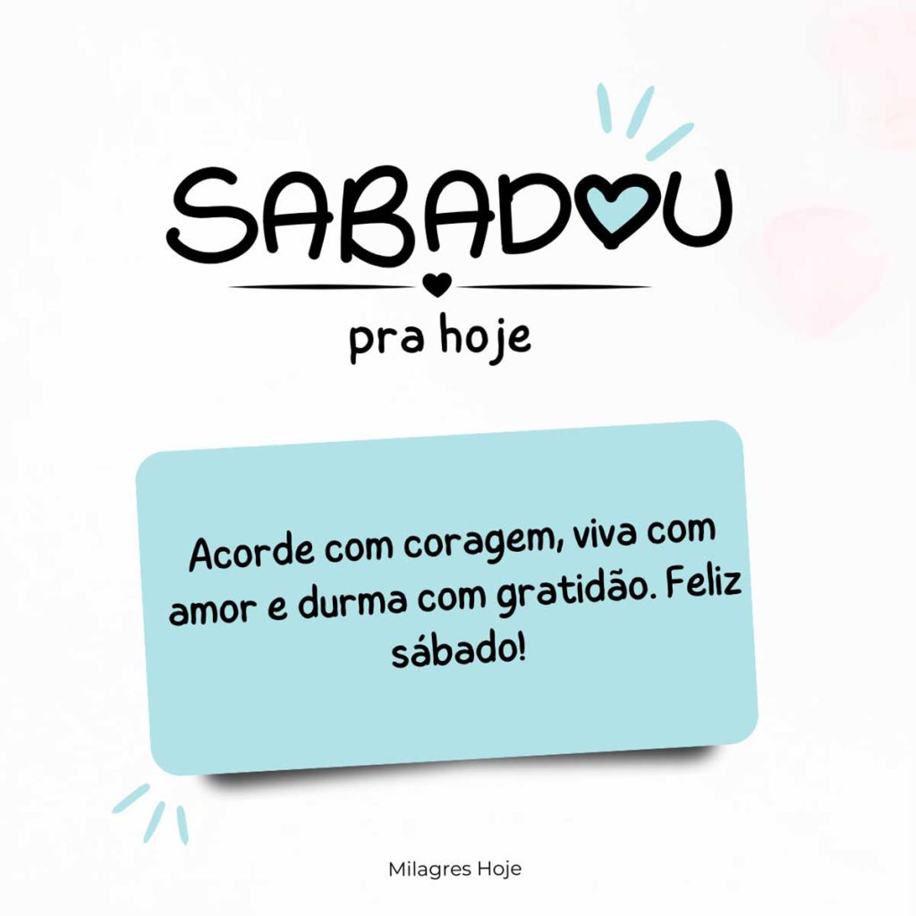 Mensagem de Bom Dia Sabado para WhatsApp3