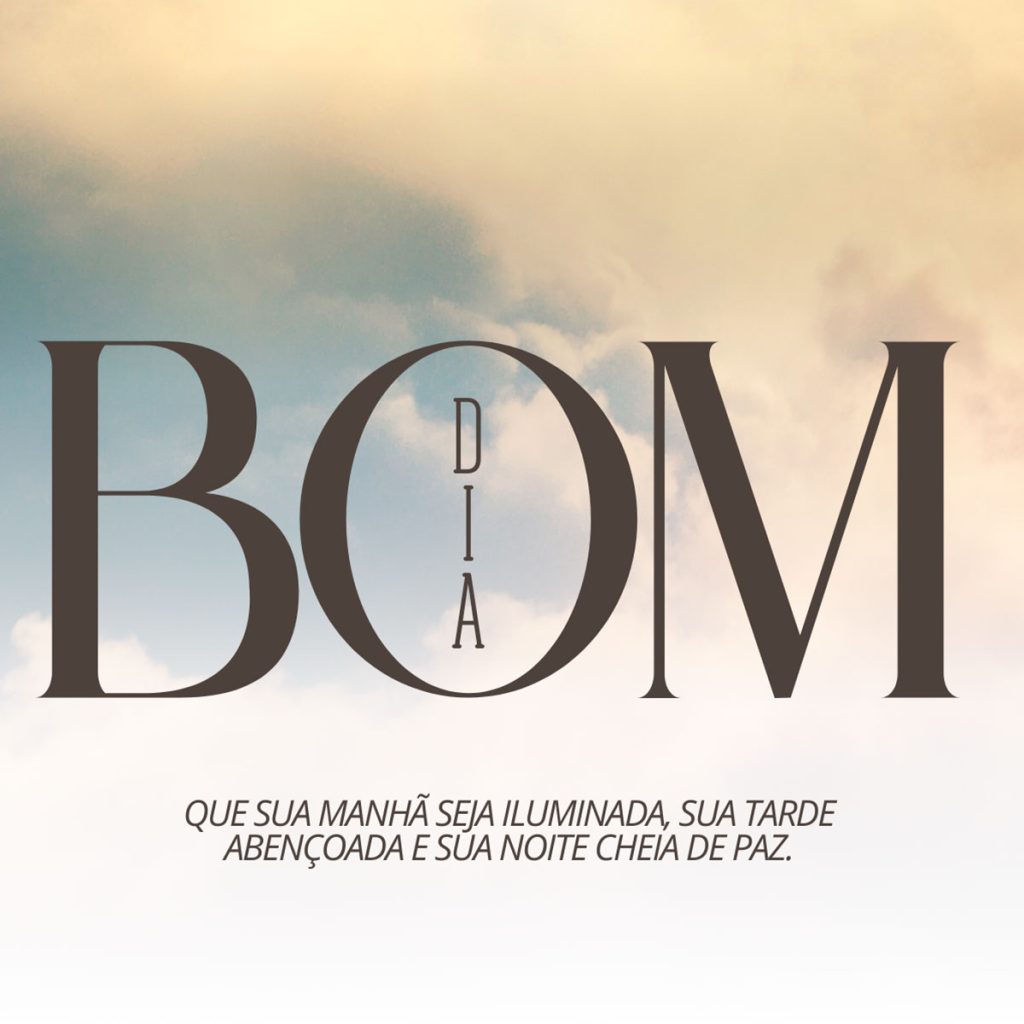 bom dia com fe e bencoes