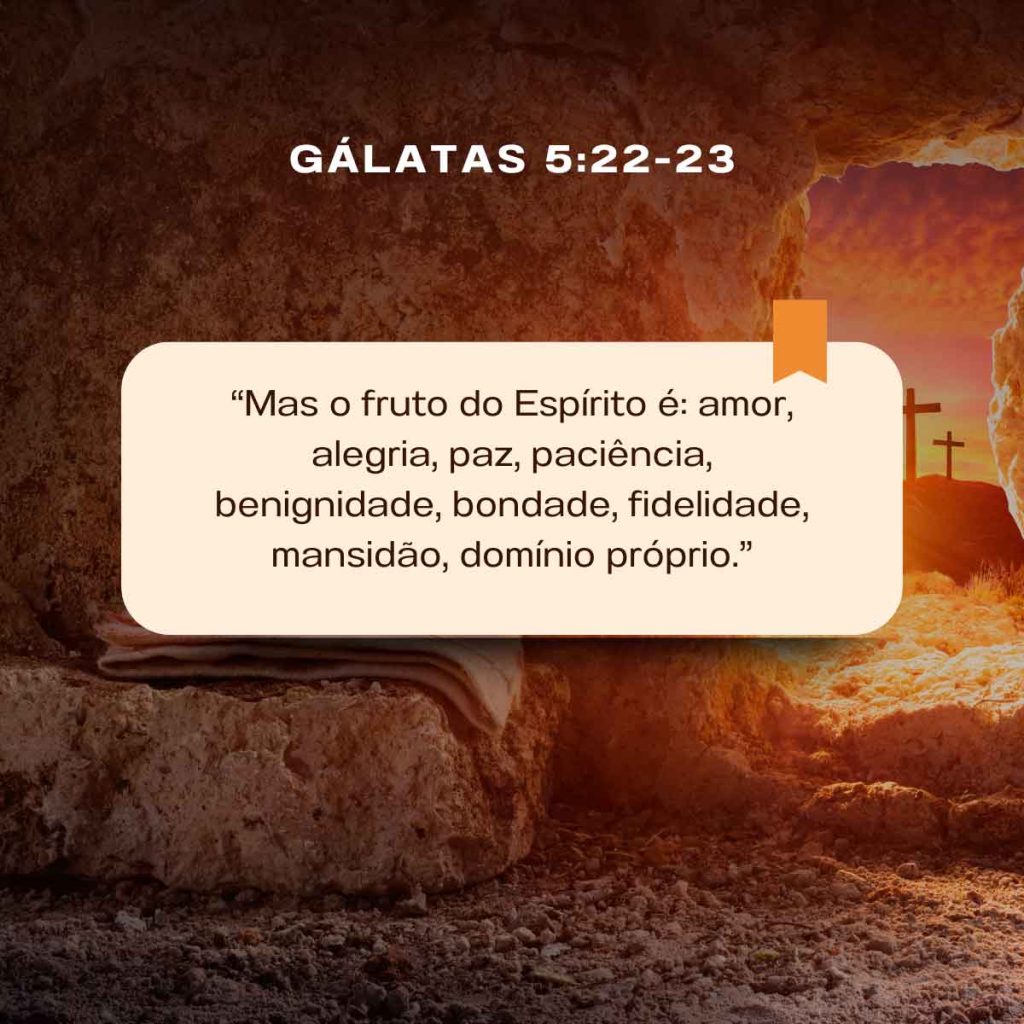 versiculo da biblia galatas 5 22 23