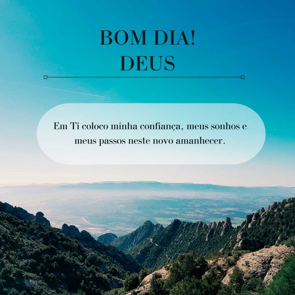 Bom dia Deus 1