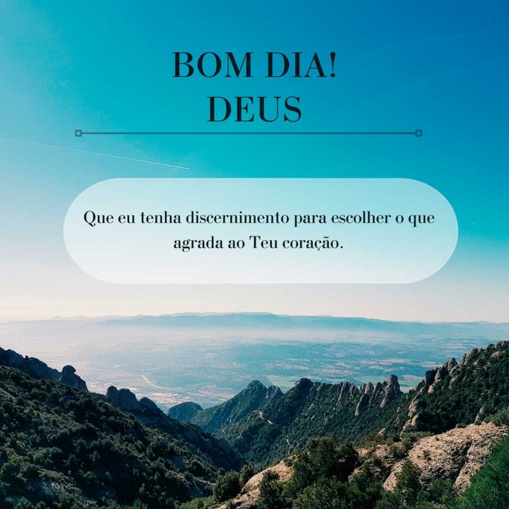Bom dia Deus 4