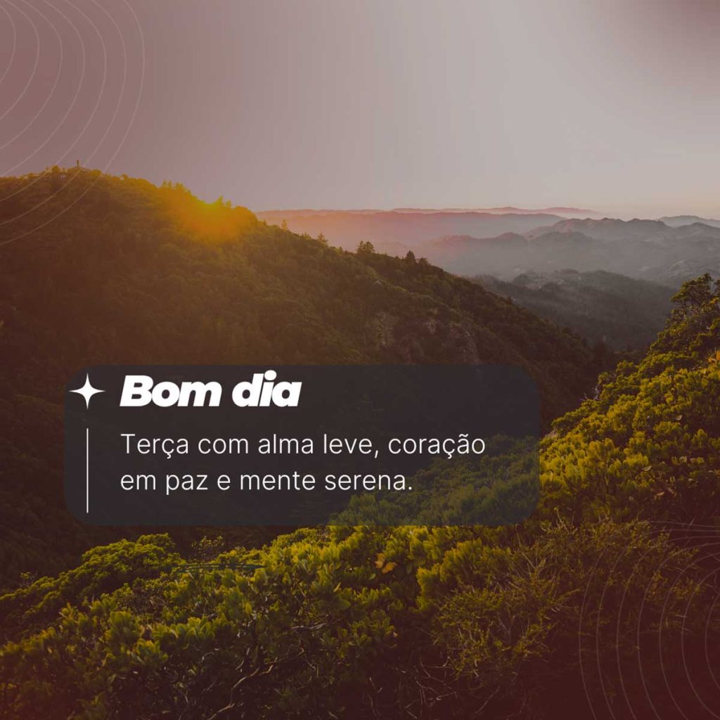 Bom dia terca feira abencoada 3