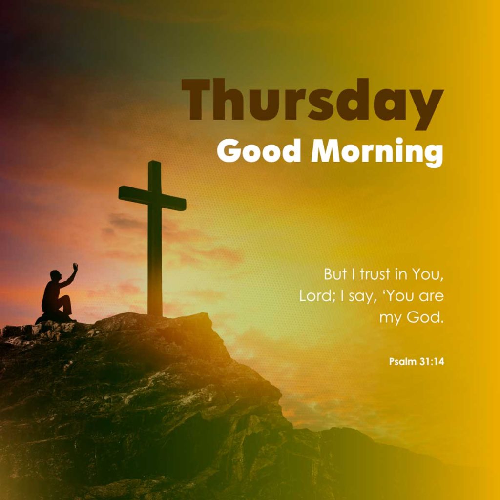 Thursday Good Morning Reflection 4