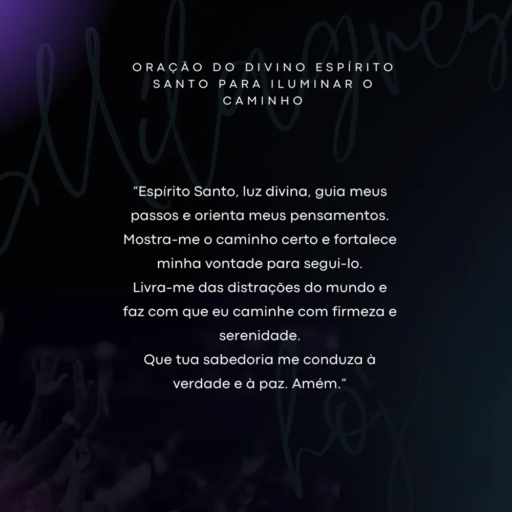 Oracao do Divino Espirito Santo para Iluminar o Caminho